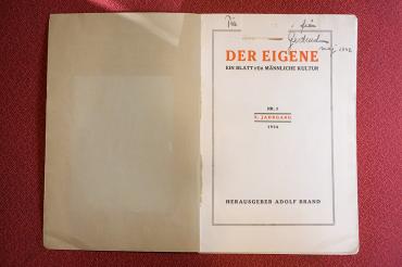 Photo of a copy of Der Eigene with a piece of the inscription missing